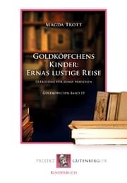 Cover von Goldköpfchens Kinder: Ernas lustige Reise