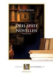 Cover von Drei späte Novellen
