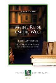 Cover von Meine Reise um die Welt. Erste Abteilung