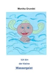 Cover von Ich bin der kleine Wassergeist