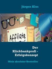 Cover von Der Klickbankprofi - Erfolgskonzept Affiliate