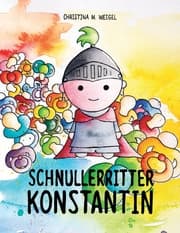 Cover von Schnullerritter Konstantin
