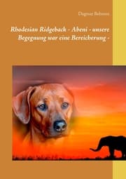 Cover von Rhodesian Ridgeback - Abeni - unsere Begegnung war eine Bereicherung -