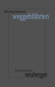 Cover von Die ungelesenen Weggehfährten