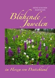 Cover von Blühende Juwelen im Herzen von Deutschland