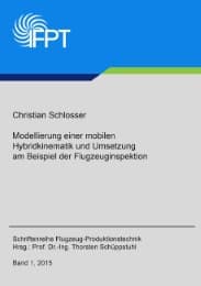 Cover von Modellierung einer mobilen Hybridkinematik und Umsetzung am Beispiel der Flugzeuginspektion