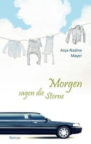 Cover von Morgen sagen die Sterne