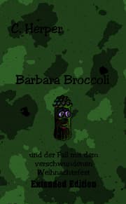 Cover von Barbara Broccoli und der Fall mit dem verschwundenen Weihnachtsfest Extended Edition