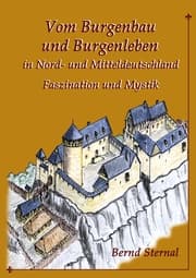 Cover von Vom Burgenbau und Burgenleben in Nord- und Mitteldeutschland
