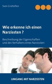 Cover von Wie erkenne ich einen Narzissten?