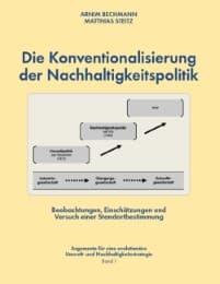 Cover von Die Konventionalisierung der Nachhaltigkeitspolitik
