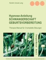 Cover von Hypnose-Anleitung Schwangerschaft und Geburtsvorbereitung