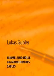 Cover von Himmel und Hölle am Marathon des Sables