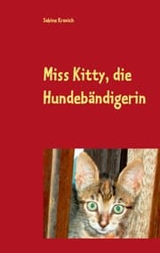 Cover von Miss Kitty, die Hundebändigerin