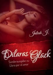 Cover von Llora por el amor 9 - Dilaras Glück