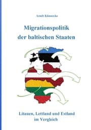 Cover von Migrationspolitik der baltischen Staaten