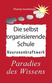 Cover von Die selbstorganisierende Schule
