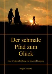 Cover von Der schmale Pfad zum Glück