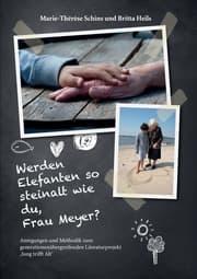 Cover von Werden Elefanten so steinalt wie du, Frau Meyer?