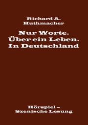 Cover von Nur Worte. Über ein Leben. In Deutschland