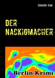 Cover von Der Nackigmacher