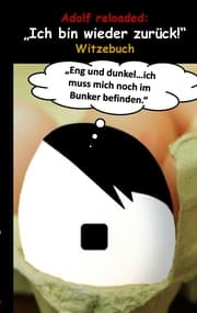 Cover von Adolf reloaded: 'Ich bin wieder zurück!'