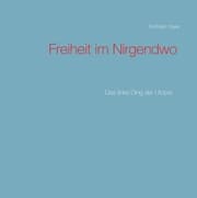Cover von Freiheit im Nirgendwo