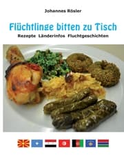 Cover von Flüchtlinge bitten zu Tisch