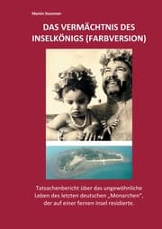Cover von Das Vermächtnis des Inselkönigs (Farbversion)