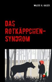 Cover von Das Rotkäppchen-Syndrom