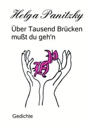 Cover von Über Tausend Brücken mußt du geh'n