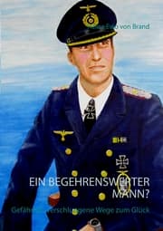 Cover von Ein begehrenswerter Mann?