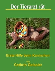 Cover von Der Tierarzt rät - Erste Hilfe beim Kaninchen
