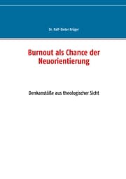 Cover von Burnout als Chance der Neuorientierung