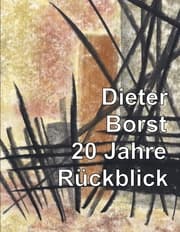 Cover von Dieter Borst - 20 Jahre Rückblick