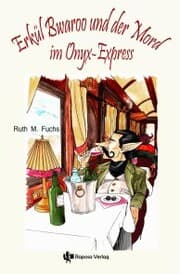 Cover von Erkül Bwaroo und der Mord im Onyx-Express