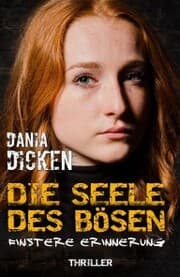 Cover von Die Seele des Bösen - Finstere Erinnerung