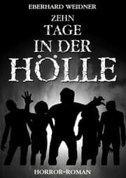 Cover von Zehn Tage in der Hölle