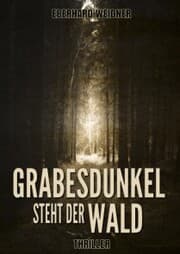 Cover von Grabesdunkel steht der Wald