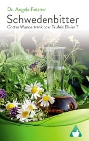 Cover von Schwedenbitter - Gottes Wundertrank oder Teufels Elixier?