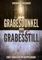 Cover von Grabesdunkel und Grabesstill