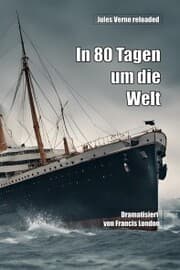 Cover von In 80 Tagen um die Welt: Jules Verne reloaded