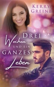 Cover von Drei Wochen und ein ganzes Leben