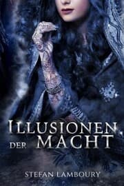 Cover von Illusionen der Macht