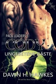 Cover von Cody: Ungebetene Gäste
