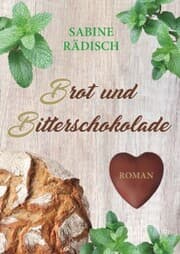 Cover von Brot und Bitterschokolade