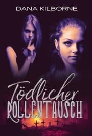Cover von Tödlicher Rollentausch