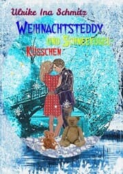 Cover von Weihnachtsteddy und Schneekugelküsschen