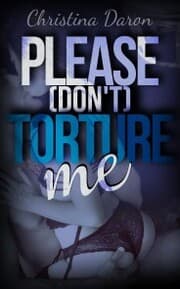 Cover von Please (don't) torture me