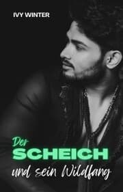 Cover von Der Scheich und sein Wildfang